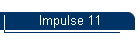 Impulse 11