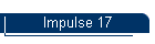 Impulse 17