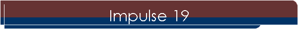 Impulse 19