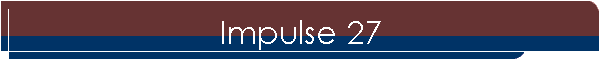 Impulse 27