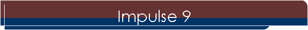 Impulse 9