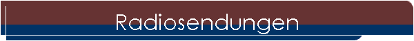 Radiosendungen