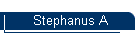 Stephanus A