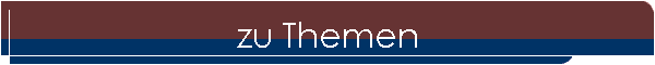 zu Themen